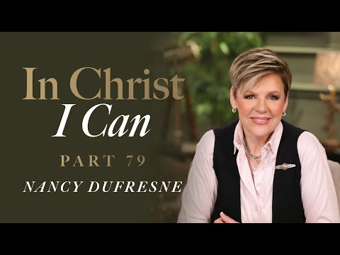 839 | In Christ I Can, Part 79