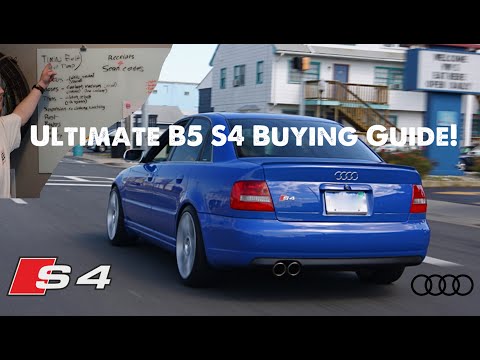 Ultimate B5 S4 Buying Guide