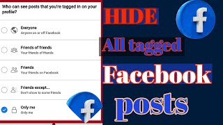 HOW TO HIDE OR UNHIDE ALL TAGGED IN POSTS ON YOUR FACEBOOK PROFILE (2022)