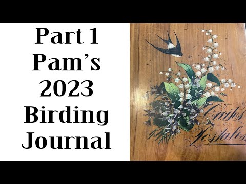 Part 1- Pam's 2023 Birding Journal..Deconstructing the cover!