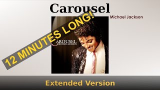 Carousel - Extended Version - Michael Jackson