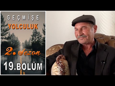 Geçmişe Yolculuk 19.Bölüm | ''2 Sezon''