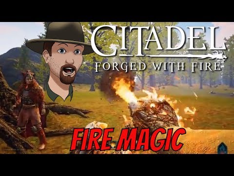 HOW TO USE FIRE MAGIC SPELLS Citadel Forged With Fire Reignited  EP. 9