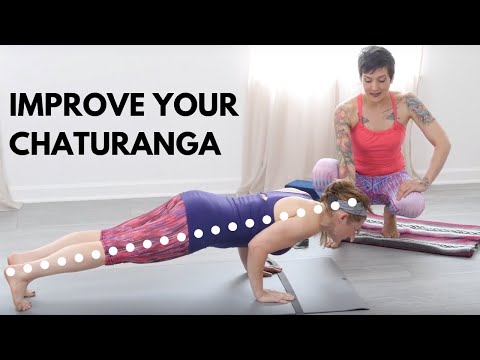 Yoga Tutorial | How to Improve Your Chaturanga