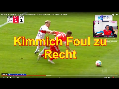 Joshua Kimmich Foul zu Recht /gegen VFB Stuttgart vs Bayern München /Analyse