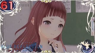 【ブルーリフレクション】幻に舞う少女の剣 part61【実況】