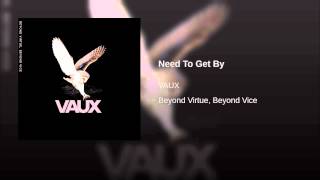 Need to Get By Music Video
