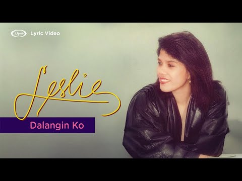 Leslie Montes - Dalangin Ko (Official Lyric Video)