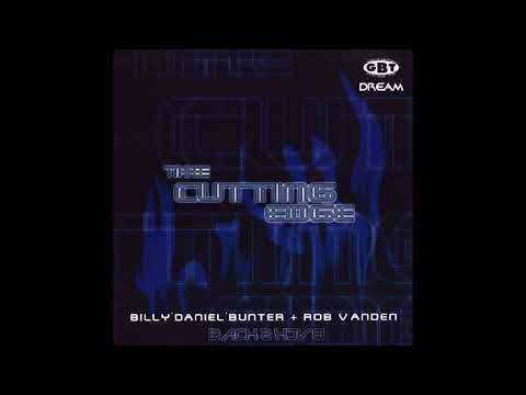 Billy 'Daniel' Bunter + Rob Vanden - The Cutting Edge (1997)