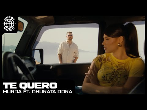 Murda & Dhurata Dora - Te Quiero (prod. Spanker)