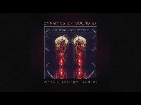 Code Rising x Beat Mavericks - Dynamics of Sound