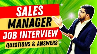 Sales Manager Interview Questions and Answers | Sales Manager Roles and Responsibilities