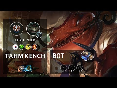 Tahm Kench Bot vs Ezreal - KR Challenger Patch 10.10