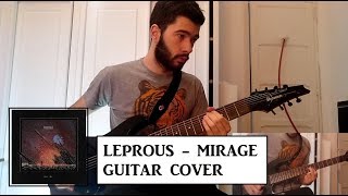 Leprous - Mirage (Guitar Cover)