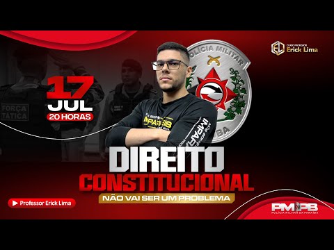 Direito Constitucional Não Vai Ser Um Problema - PMPB | PROF. JOÃO ISAAC