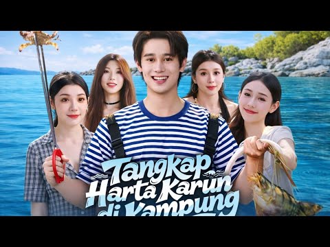 Tangkap harta karun dikampung | drama china (sulih suara) 