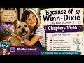 Because of Winn-Dixie Read Aloud | Chapters 15–16 | Kate DiCamillo | 4th & 5th Grade Novel Study