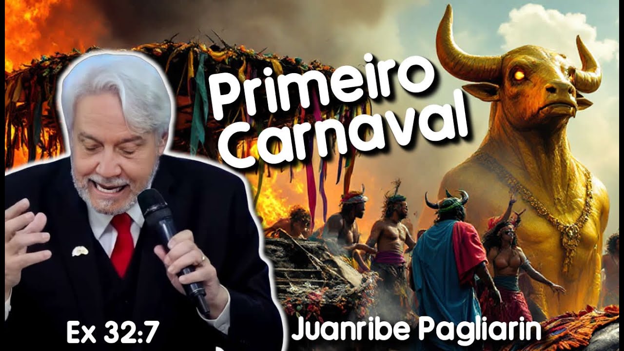 🤯 O 1º Carnaval na Bíblia? Você Não Vai Acreditar! Pastor Juanribe Pagliarin