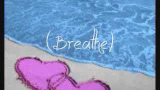 Breathe - Michelle Branch (Lyrics)