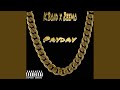 Payday (feat. K.Bond)