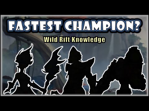 The Fastest Champion In Wild Rift - Wild Rift Knowledge