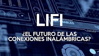 Lifi, la alternativa al wifi 100 veces más rápida