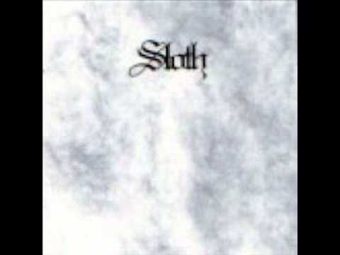 Sloth - Choking Bitches