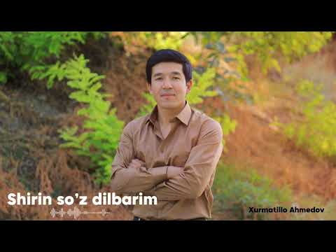 Xurmatillo Ahmedov Shirin so’z dilbarim (To’ydan yozib olingan)