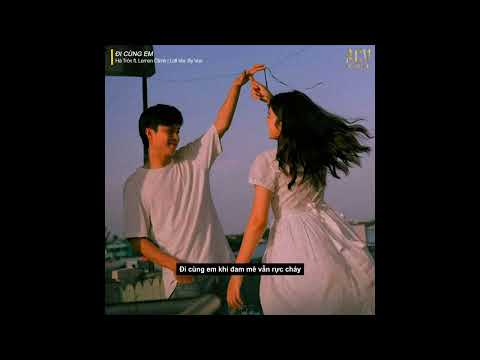 ĐI CÙNG EM (Lofi Ver) - Hà Tròn ft. Lemon Climb x VUX | Anh à hãy cùng em rời thành phố...