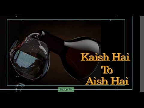 Film : kaish hai to aish hai