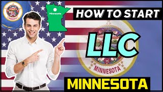 How to Start an LLC & EIN in Minnesota Online 2026 (Step-By-Step) | Minnesota Business Formation