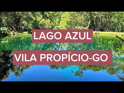 LAGO AZUL em Vila Propício- GO EP.03/2024