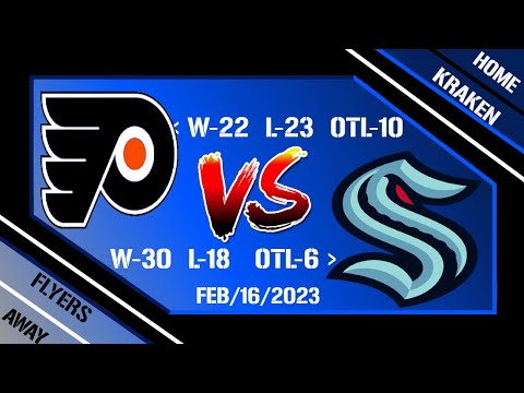 NHL Live Philadelphia Flyers @ Seattle Kraken Feb/16/23 Full Game Reaction