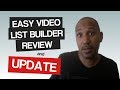 Easy Video List Builder Review and Update