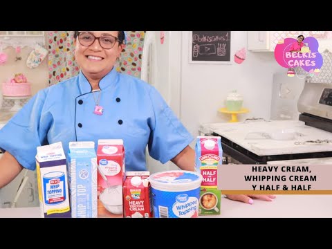 What's the difference between heavy cream, whipping cream, and half and half? | Belkis Cakes