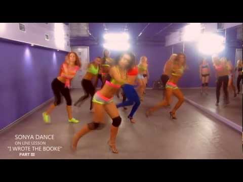 SONYA DANCE/ ON LINE LESSON / I WROTE THE BOOK/ PART III