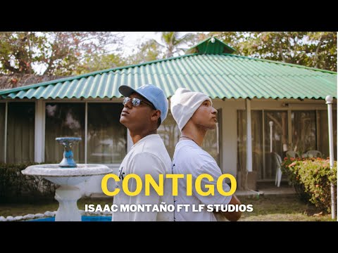Isaac Montaño - Contigo (Video Oficial) By Prod: LF STUDIO