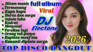 Download lagu TOP DISCO🪩DANGDUT REMIX ORGAN TUNGGAL ELECTONE 2026 FULL ALBUM VIRAL BASS GLERR PAS BUAT TEMAN KERJA mp3