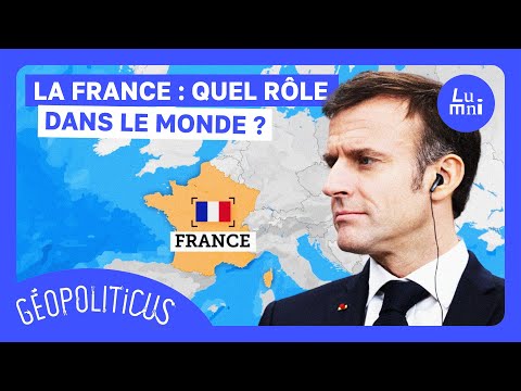 Comment la France tente de jouer un rôle dans le monde ? — Géopoliticus