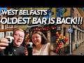 WEST BELFAST S OLDEST Bar On Opening Day