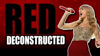 "Red" Deconstructed | Taylor Swift