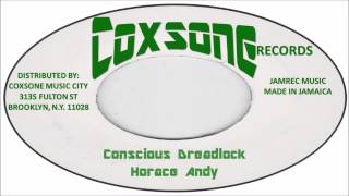 Horace Andy-Conscious Dreadlock + Version (Coxsone Records) Jamrec Music