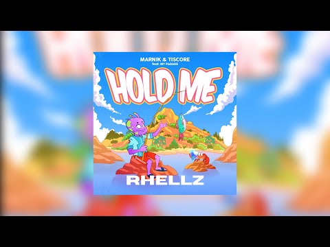 Marnik & Tiscore - Hold Me 🏝️ (Ft. My Parade) [Rhellz Remix]
