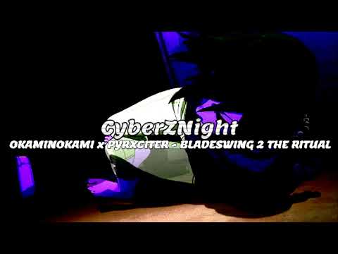 OKAMINOKAMI x PYRXCITER - BLADESWING 2 THE RITUAL