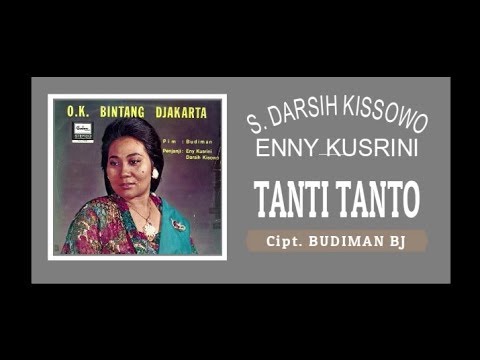 TANTI TANTO - S. Darsih Kissowo & Enny Kusrini (Album Langgam Jawa)