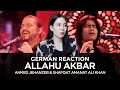 German Reaction | Allahu Akbar | Ahmed Jehanzeb & Shafqat Amanat Ali Khan | Coke Studio Season 10