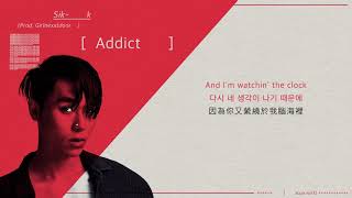 【中字】Sik-K(식케이) - ADDICT (Prod. Girlnexxtdoor)