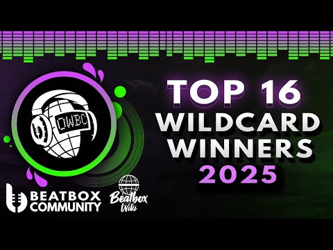 Online World Beatbox Championship 2025 | WILDCARD WINNERS