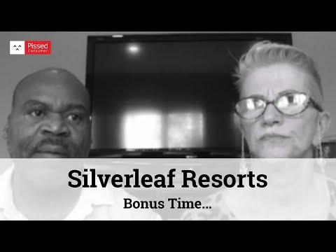 Silverleaf Resorts - Bonus Time...