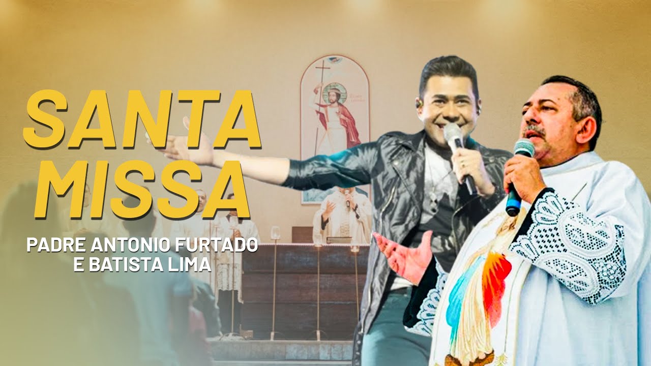 SANTA MISSA PE. ANTONIO FURTADO | POR CURA E LIBERTAÇÃO | AO VIVO | 18:30H | 28.11.2024